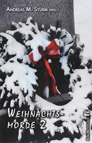 Weihnachtsmorde 2 von Verlag edition Krimi