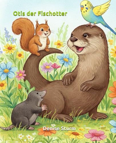 Otis der Fischotter von Independently published