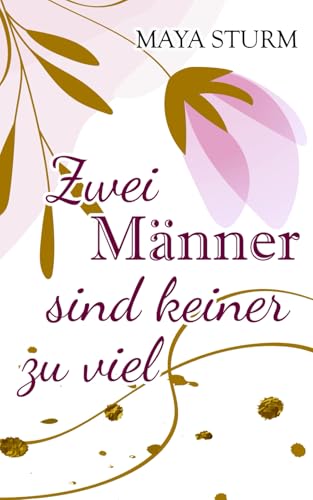 Zwei Männer sind keiner zu viel