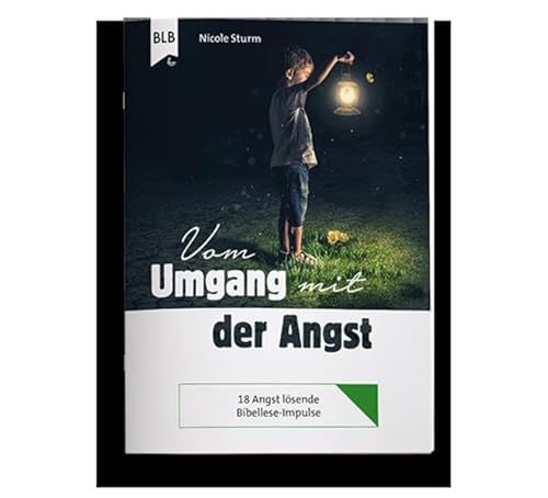 Vom Umgang mit der Angst: Themenheft