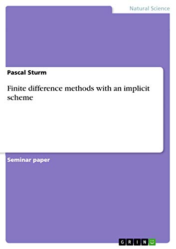 Finite difference methods with an implicit scheme