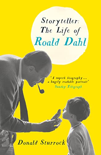 Storyteller: The Life of Roald Dahl von William Collins