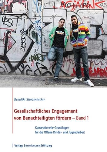 Gesellschaftliches Engagement von Benachteiligten fördern: Band 1 + Band 2