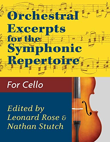 Orchestral Excerpts Volume 1 Cello edited by Leonard Rose and Nathan Stutch von Allegro Editions