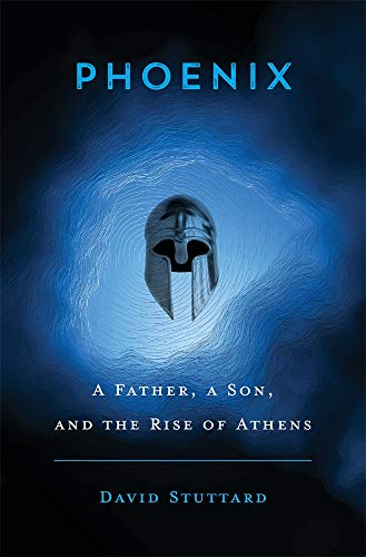 Phoenix - A Father, a Son, and the Rise of Athens