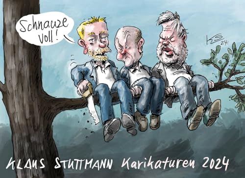 Schnauze voll! - Stuttmann Karikaturen 2024: Die besten Karikaturen des Jahres 2024 von Klaus Stuttmann - Jahresrückblick (Cartoon-Jahresbände: Das beste von Klaus Stuttmann und Heiko Sakurai)
