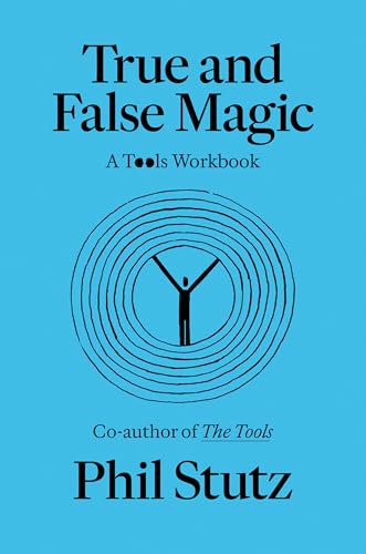 True and False Magic: A Tools Workbook von Random House Publishing Group