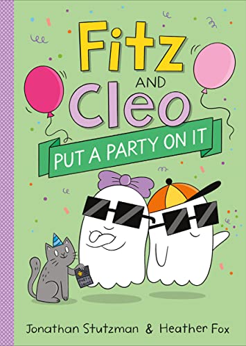 Fitz and Cleo 3: Put a Party On It