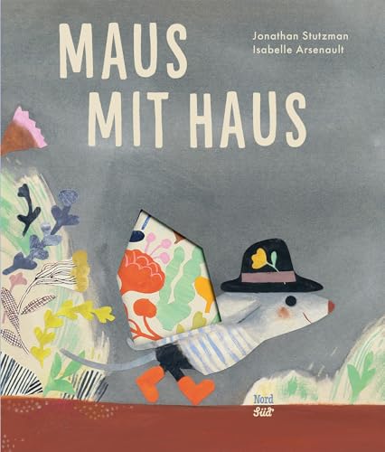 Maus mit Haus von NordSüd Verlag