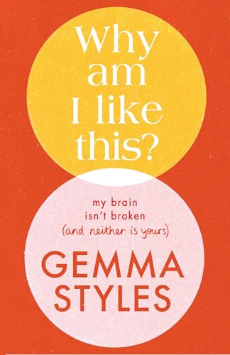 Why Am I Like This?: My Brain Isn't Broken (And Neither Is Yours) von Andrews McMeel Publishing