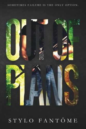 Out of Plans (The Mercenaries, Band 2) von CreateSpace Independent Publishing Platform