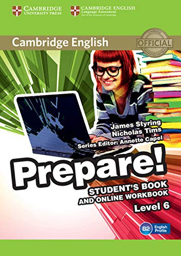Cambridge English Prepare! Level 6 Student's Book and Online Workbook: With Downloadable Audio File von Cambridge English