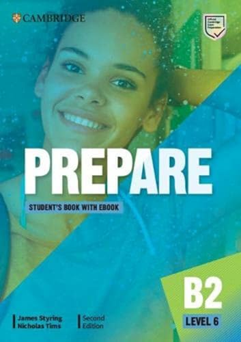 Prepare Level 6 Student's Book with eBook (Cambridge English Prepare!)