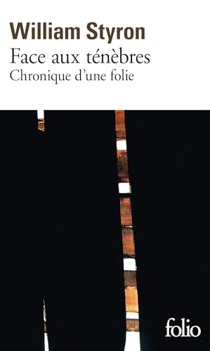 Face aux ténèbres: Chronique d'une folie (Folio) von Gallimard Education