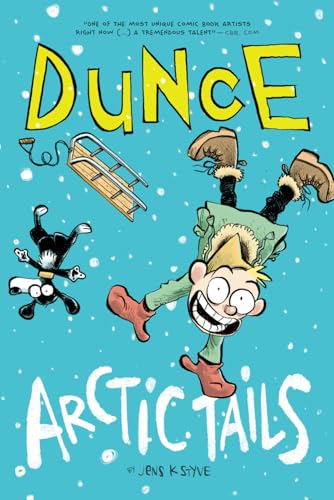 Dunce: Arctic Tails von Independently published