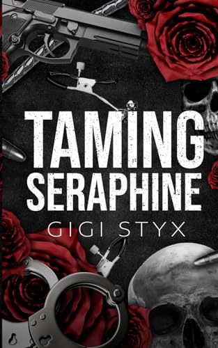 Taming Seraphine von Independently published
