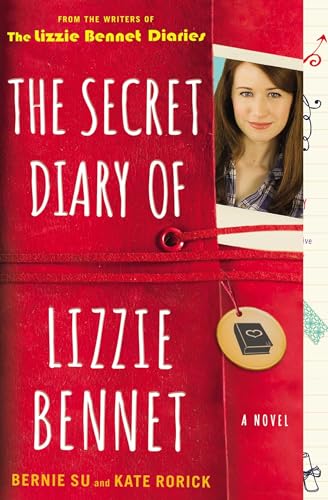 The Secret Diary of Lizzie Bennet: A Novel (Lizzie Bennet Diaries) von Gallery Books
