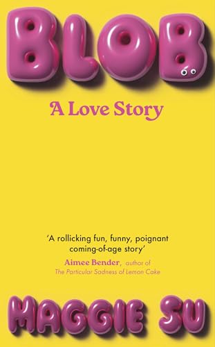 BLOB: A Love Story