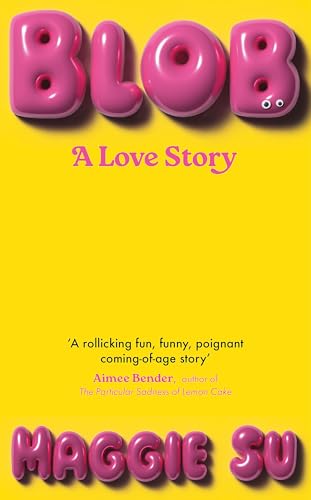 BLOB: A Love Story von Sceptre