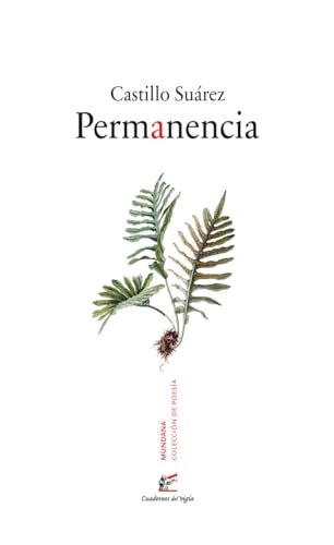 Permanencia (Mundana, Band 2) von Cuadernos del Vigía