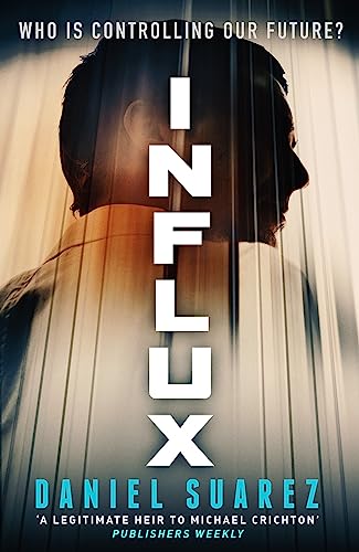 Influx: Who is Controlling our future?