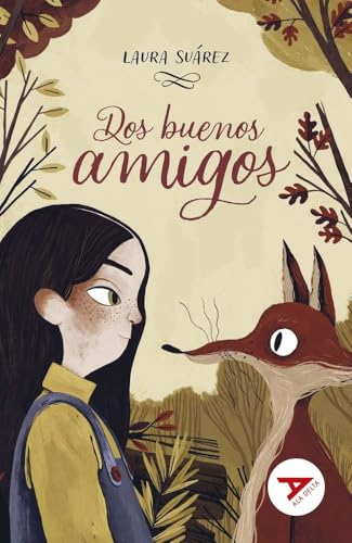 Dos buenos amigos (Ala Delta - Serie Roja, Band 102) von Editorial Luis Vives (Edelvives)