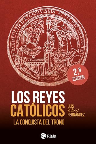 Los Reyes Católicos. La conquista del trono (Historia y Biografías) von EDICIONES RIALP S.A.