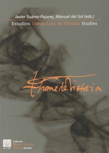 ESTUDIOS TOMAS LUIS DE VICTORIA von Instituto Complutense de Ciencias Musicales