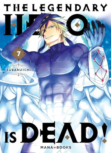 The Legendary Hero is Dead T07 von MANA BOOKS