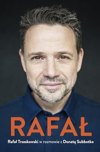Rafał. Rafał Trzaskowski w rozmowie z Donatą Subbotko von Znak Literanova