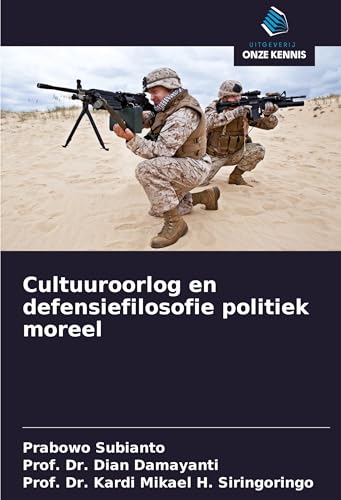 Cultuuroorlog en defensiefilosofie politiek moreel von Uitgeverij Onze Kennis