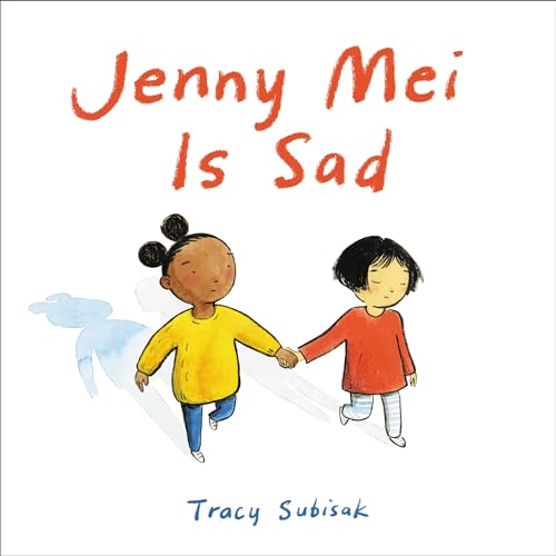 Jenny Mei Is Sad von Little, Brown Books for Young Readers