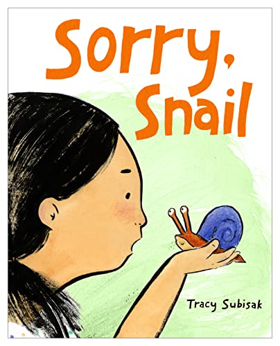 Sorry, Snail von Little, Brown Books for Young Readers