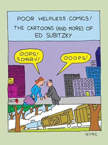 Poor Helpless Comics!: The Cartoons (and More) of Ed Subitzky