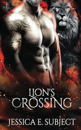 Lion's Crossing (Love Sync Mates Season Two) Lion's Crossing (Love Sync Mates Season Two) von Decadent Publishing LLC