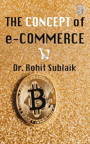 The Concept of e-Commerce (Published by WKRISHIND) von Blurb