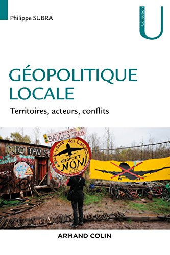 Géopolitique locale - Territoires, acteurs, conflits: Territoires, acteurs, conflits von ARMAND COLIN