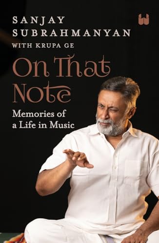 On That Note: Memories of a Life in Music von Westland Non Fiction