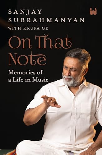 On That Note: Memories of a Life in Music von Westland