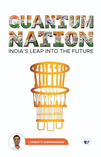 Quantum Nation: India's Leap into the Future