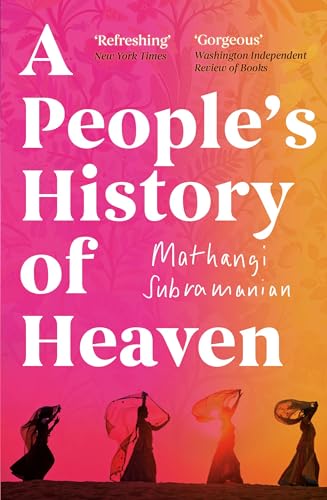 A People's History of Heaven: Nominiert: PEN/Faulkner Award 2020 von Oneworld Publications