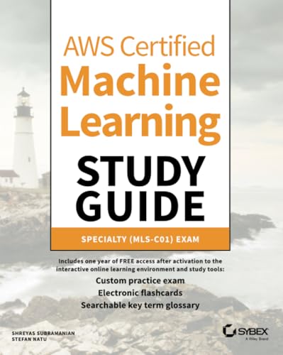 AWS Certified Machine Learning: Specialty (MLS-C01) Exam