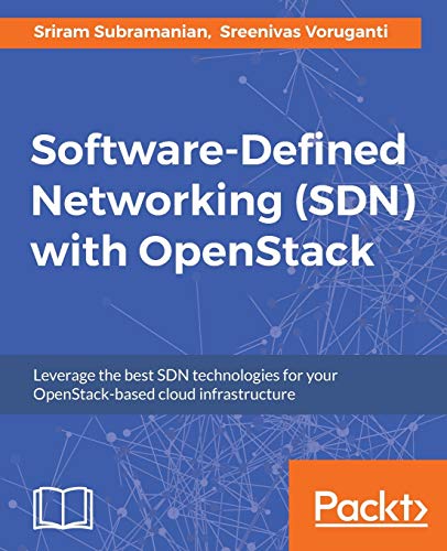 Software Defined Networking (SDN) with OpenStack von Packt Publishing