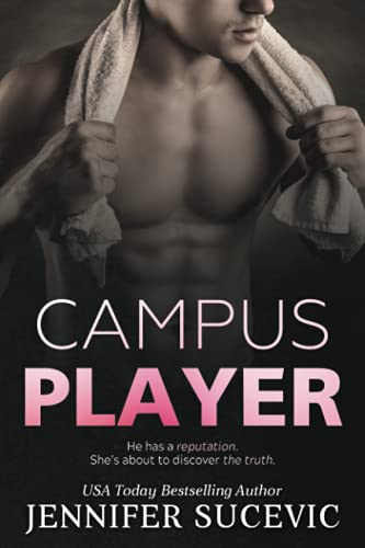 Campus Player (The Campus Series, Band 1) von Independently published