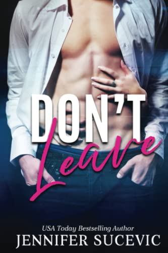 Don't Leave: A College Hockey Romance (Stay, Band 2) von Independently published