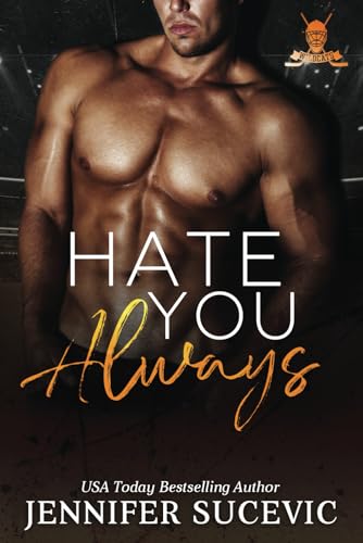 Hate You Always: Ein Enemies-to-Lovers, New Adult Sport-Liebesroman (Western Wildcats Hockey (German), Band 1)