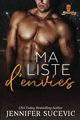 Ma liste d’envies: Romance sportive New Adult entre haine et amour, une étudiante et le coéquipier de son frère (Western Wildcats – Hockey, Band 1) Ma liste d’envies: Romance sportive New Adult entre haine et amour, une étudiante et le coéquipier de son frère (Western Wildcats – Hockey, Band 1) von Independently published