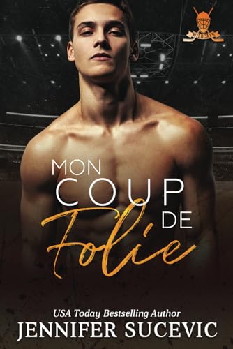 Mon coup de folie (Western Wildcats – Hockey, Band 6) von Independently published