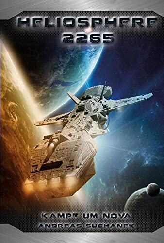 Heliosphere 2265 - Der Fraktal-Zyklus 3 - Kampf um NOVA (Bände 8-10)