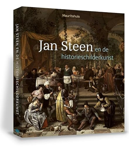 Jan Steen en de historieschilderkunst von Waanders Uitgevers